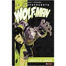 LO STUPEFACENTE WOLF-MAN VOLUME 2 - EREDITA' DI SANGUE