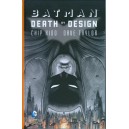 BATMAN DEATH BY DESIGN - GRANDI OPERE DC 