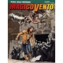 MAGICO VENTO 104 - FUGA DALL`INFERNO