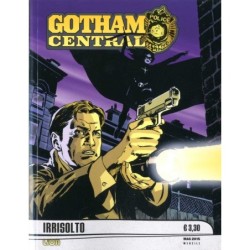 GOTHAM CENTRAL 5 - STAGIONE 1: BERSAGLI FACILI - IRRISOLTO - DC BLACK AND WHITE 5