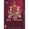 MPD PSYCHO 11