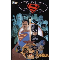 SUPERMAN E BATMAN - FAMIGLIA