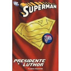 SUPERMAN PRESIDENTE LUTHOR