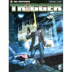 TRIGGER N.3