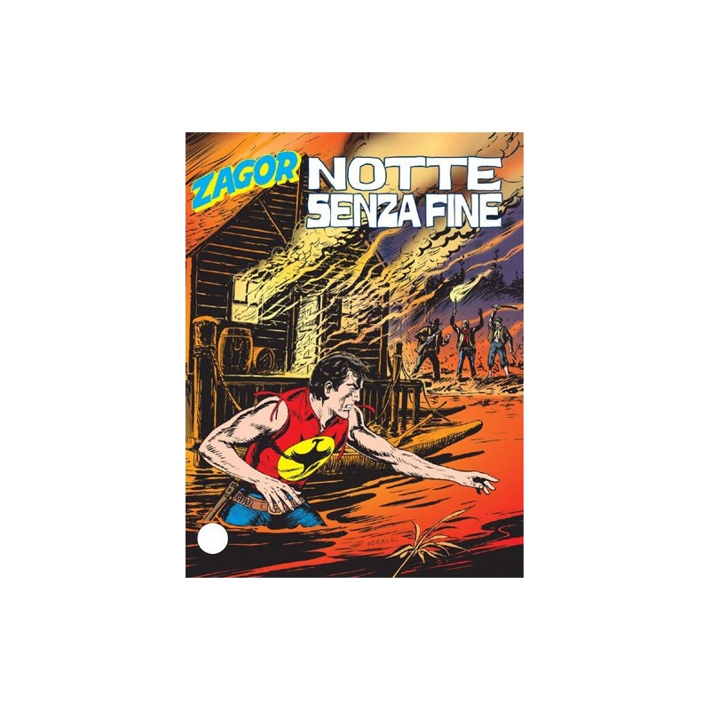 ZAGOR 558 (ZENITH GIGANTE 609) - NOTTE SENZA FINE